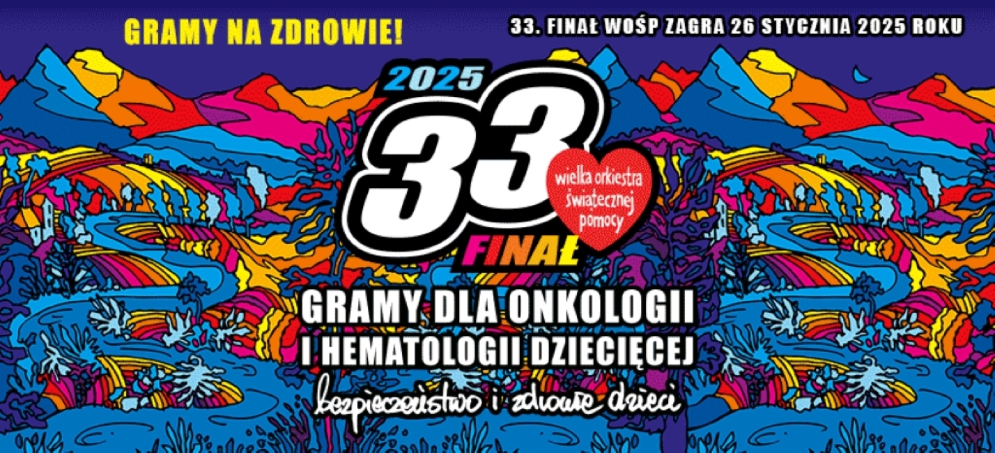 33 Finał WOŚP grafika ogólna